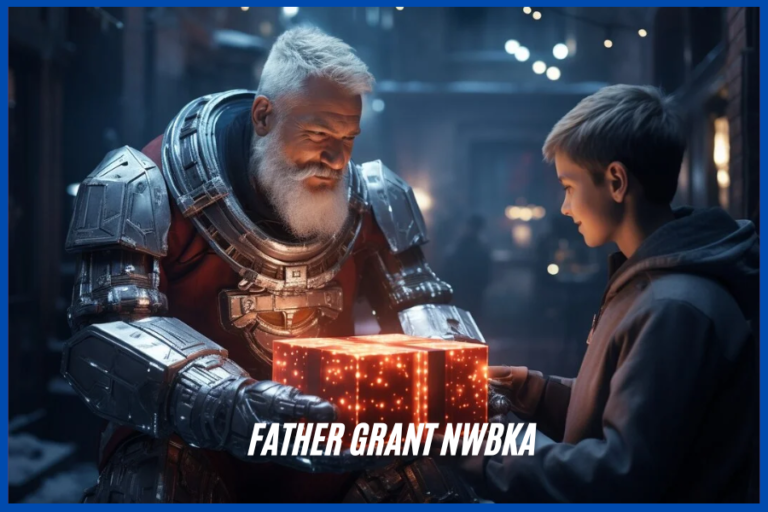 father grant nwbka