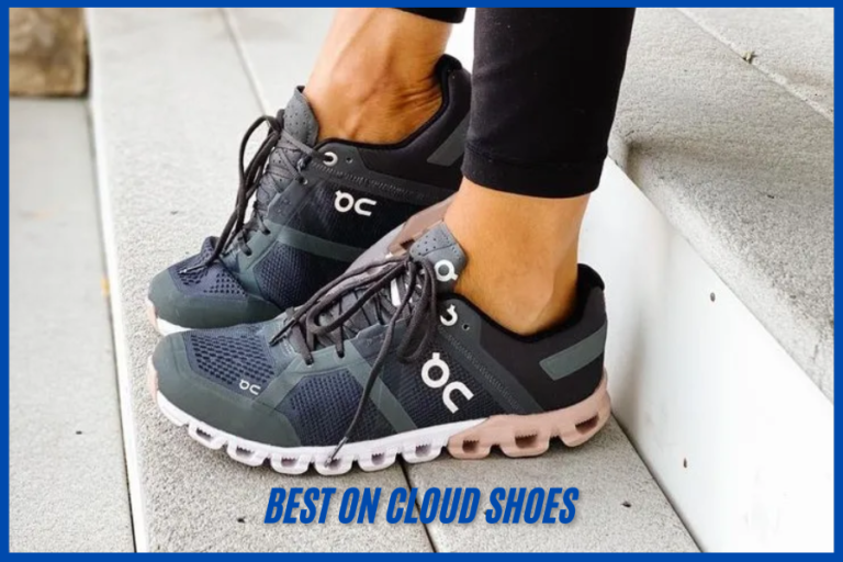 best on cloud shoes