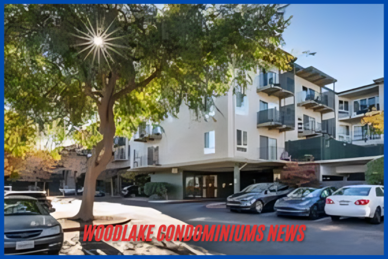 woodlake condominiums news